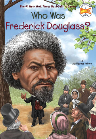 Who was... Frederick Douglass ?