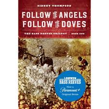 Book: The Bass Reeves Trilogy: 3 Book Set