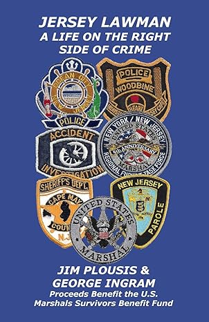 Jersey Lawman: A Life On The Right Side Of Crime