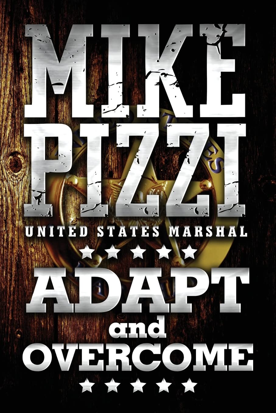 U.S. Marshal Adapt and Overcome